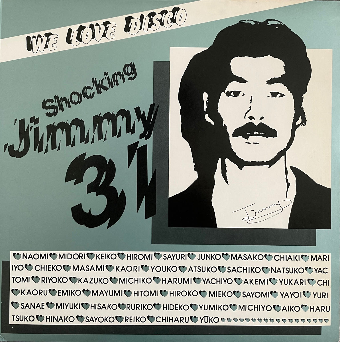 Shocking Jimmy 31 – We Love Disco – Galapagos Records