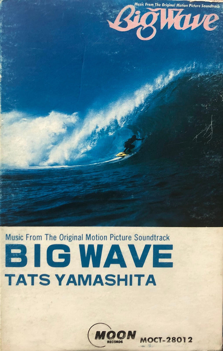Tats Yamashita = 山下達郎 – Big Wave – Galapagos Records