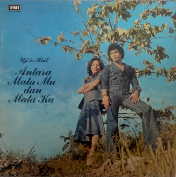 Uji & Hail – Antara Mata Mu Dan Mata Ku
