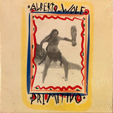 Alberto Wolf ‎– Primitivo