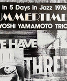 Tsuyoshi Yamamoto Trio = 山本剛トリオ – Summertime