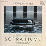 Morgan Fisher - Sopra Fiume
