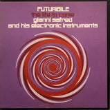 Gianni Safred And His Electronic Instruments – Futuribile (The Life To Come)