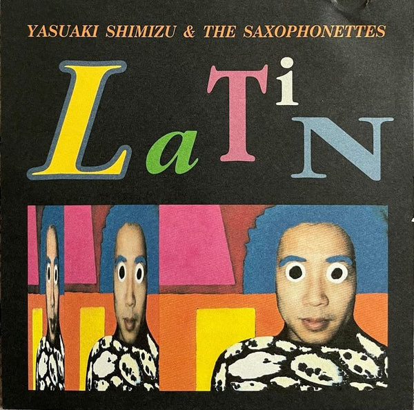 Yasuaki Shimizu = 清水靖晃 & The Saxophonettes – Latin