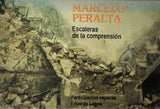 Marcelo Peralta - Escaleras de la comprension