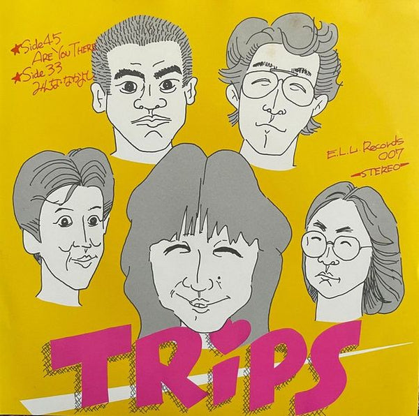 Trips – Are You There? / みんななかよし