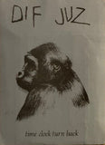 Dif Juz – Time Clock Turn Back
