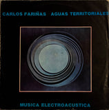Carlos Fariñas – Aguas Territoriales / Musica Electroacustica