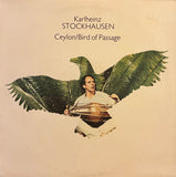 Karlheinz Stockhausen – Ceylon / Bird Of Passage