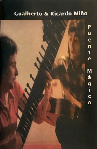 Gualberto & Ricardo Miño – Puente Mágico