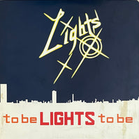 to be LIGHTS to be - S.T.