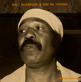 Walt Dickerson & Sun Ra – Visions