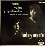 Leda Y María - Entre Valles Y Quebrados, Folklore Del Norte Argentino