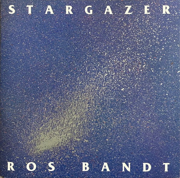 Ros Bandt – Stargazer