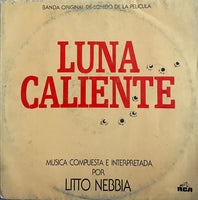 Litto Nebbia ‎– Luna Caliente Banda Original De Sonido De La Pelicula