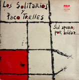 Los Solitarios y Paco Trelles – Sin Apuro: Por Andar...