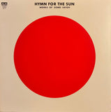 Somei Satoh = 佐藤聰明 – Hymn For The Sun (Works Of Somei Satoh)