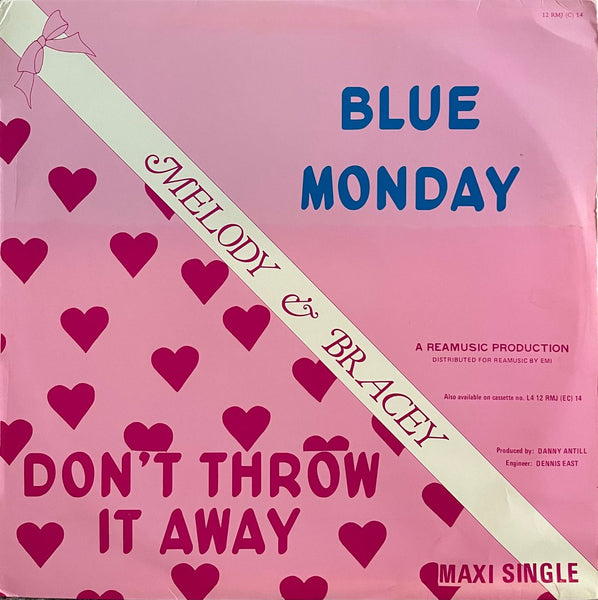 Melody & Bracey - Blue Monday / Dont Throw it Away