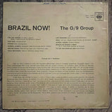 The G/9 Group – Brazil Now !