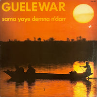 Guelewar – Sama Yaye Demna N'Darr