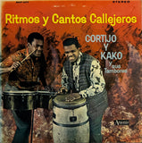 Cortijo Y Kako Y Sus Tambores – Ritmos Y Cantos Callejeros