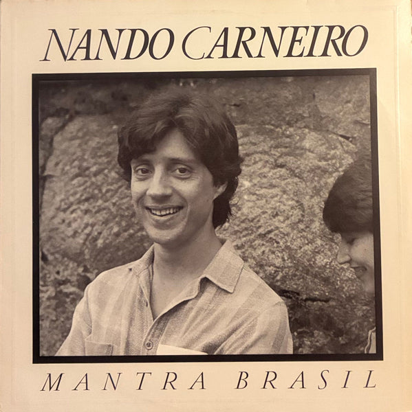 Nando Carneiro ‎– Mantra Brasil