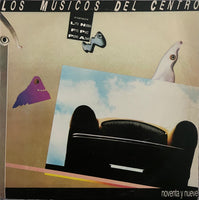 Los Músicos Del Centro ‎– Noventa Y Nueve