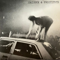 Daisuck & Prostitute – S.T.