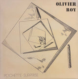 Olivier Roy ‎– Pochette-Surprise
