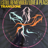 Transzone – I Still Remember / Love & Peace