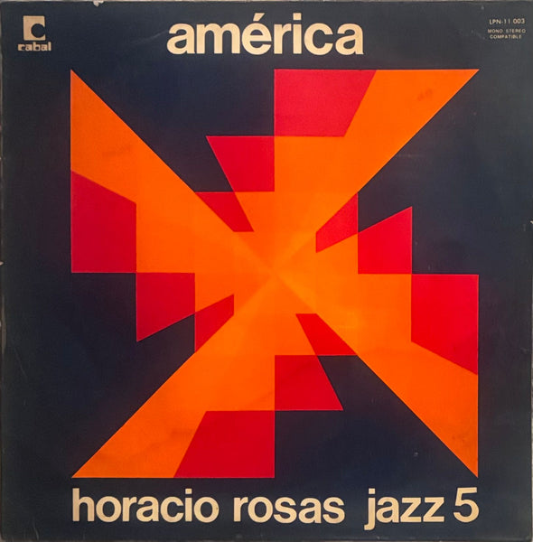 Horacio Rosas Jazz 5 – América