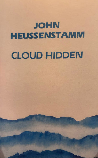 John Heussenstamm – Cloud Hidden