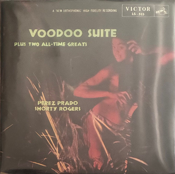 Perez Prado, Shorty Rogers – Voodoo Suite Plus Two All-Time Greats