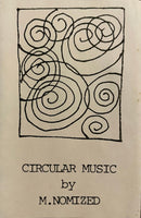 M.Nomized – Circular Music