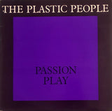 The Plastic People – Passion Play