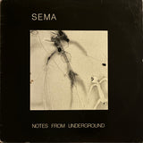 Sema – Notes From Underground