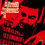 Alfredo Remus Trio – The Best Of Alfredo Remus