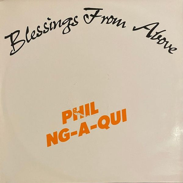 Phil Ng-A-Qui – Blessings From Above