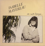 Isabelle Mayereau – Des Mots Étranges...