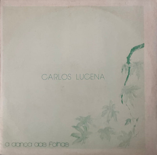 Carlos Lucena – A Dança Das Folhas