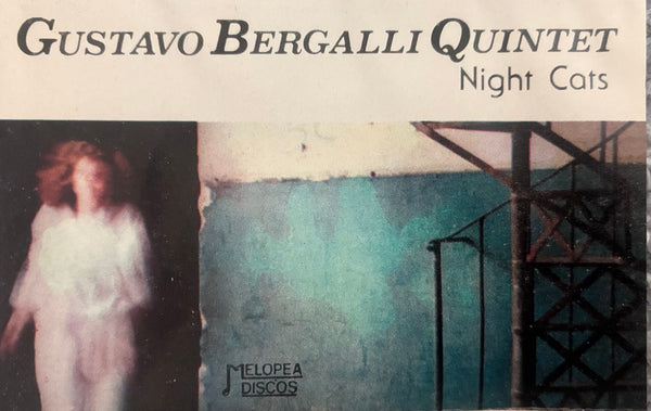 Gustavo Bergalli Quintet – Nights Cats
