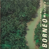 Takashi Kokubo = 小久保隆 – Borneo : Malaysia ～密林のソリスト～