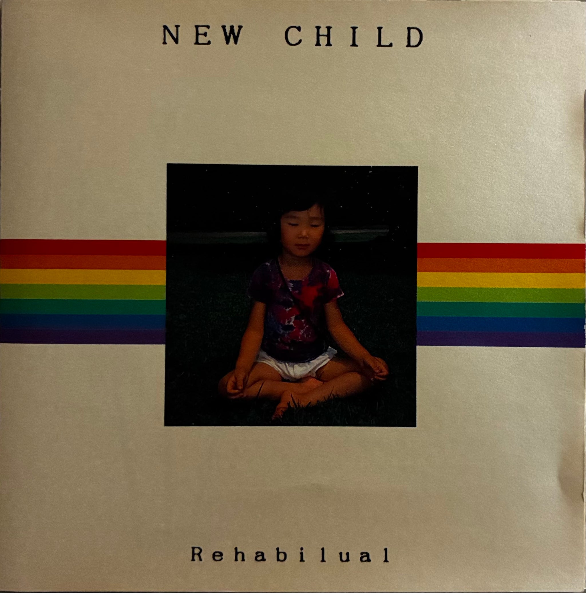 NEW CHILD Rehabilual 小川美潮 藤本敦夫 Rehabilual ‎– New Child – Galapagos Records
