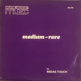 Midas Touch – Medium - Rare