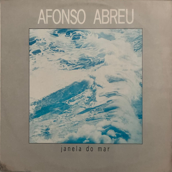 Afonso Abreu - Janela Do Mar