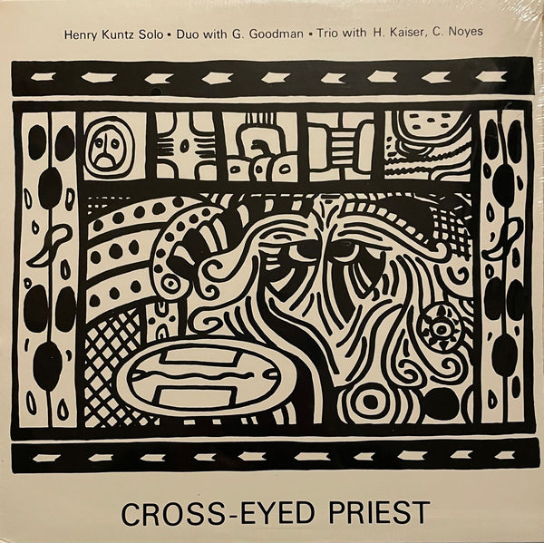 Henry Kuntz – Cross-Eyed Priest