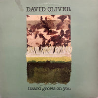 David Oliver – Lizard Grows On You