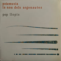 Pep Llopis - Poiemusia La Nau Dels Argonautes