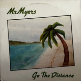 Mr. Myers – Go The Distance