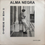 Alma Negra – O Som Do Momento